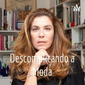 Podcast Descomplicando a Moda