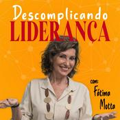 Podcast Descomplicando Liderança