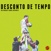 Podcast Desconto de Tempo