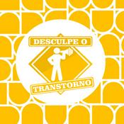 Desculpe o Transtorno