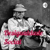 Podcast Desigualdade Social