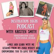 Podcast Destination Begin