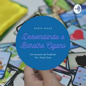 Podcast Desvendando o Baralho Cigano