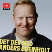 Podcast Det dér med Anders Breinholt