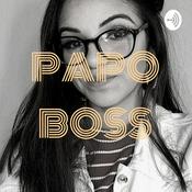 Podcast PAPO BOSS