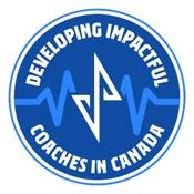 Podcast Developing Impactful Coaches in Canada