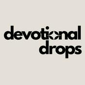Podcast Devotional Drops