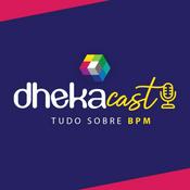 Podcast dhekacast - Tudo sobre BPM