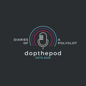 Podcast Diaries of a Polyglot