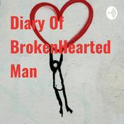 Podcast Diary Of BrokenHearted Man