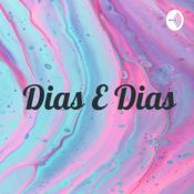Podcast Dias E Dias