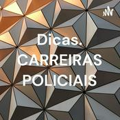 Podcast Dicas. CARREIRAS POLICIAIS