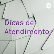 Podcast Dicas de Atendimento