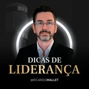 Podcast Dicas de Liderança com Ricardo Mallet