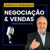 Podcast Dicas de Negociação e Vendas com Márcio Miranda