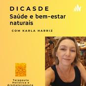 Podcast Dicas de Saúde e Bem-estar no seu Dia-a-Dia