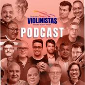 Podcast Dicas para Violinistas - Podcast