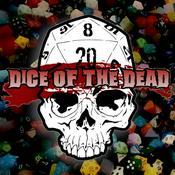 Podcast Dice Of The Dead!
