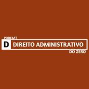 Podcast Direito Administrativo do Zero