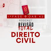 Podcast Direito Civil: Revisão Total: Estratégia OAB