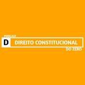 Podcast Direito Constitucional do Zero