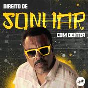 Podcast Direito de Sonhar com Dexter