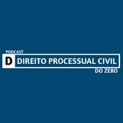 Podcast Direito Processual Civil do Zero