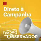 Podcast Direto à Campanha
