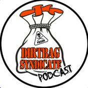 Podcast Dirtbag Syndicate