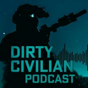 Podcast The Dirty Civilian Podcast