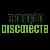 Podcast Redação DISCONECTA