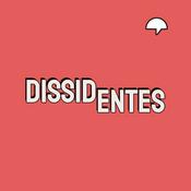 Podcast Dissidentes