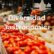 Podcast Diversidad Gastronómica