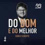 Podcast Do Bom e Do Melhor