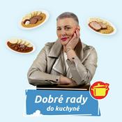 Podcast Dobré rady do kuchyně