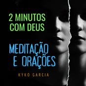 Podcast DOIS MINUTOS COM DEUS! A FONTE DE TUDO!!