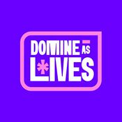 Podcast Domine as Lives