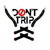 Podcast Don’t Trip