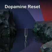 Podcast Dopamine Reset | Reclaim Your Focus & Fire