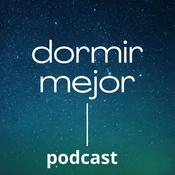 Podcast Dormir Mejor