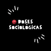 Podcast Doses Sociológicas