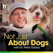 Podcast Not Just About Dogs with Dr. Peter Dobias