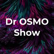 Podcast Dr OSMO Show