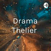 Podcast Drama Thelier