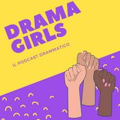 Podcast #DramaGirls