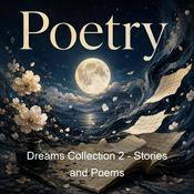 Podcast Dreams Collection 2 - Stories and Poems