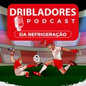 Podcast Dribladores da Refrigeração