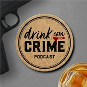 Podcast Drink com crime podcast