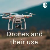 Podcast Drones and their use