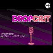 Podcast DROPCAST